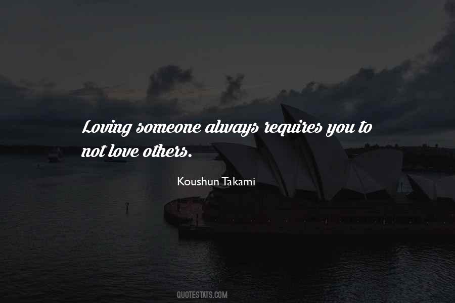 Quotes About Loving Someone #1840820