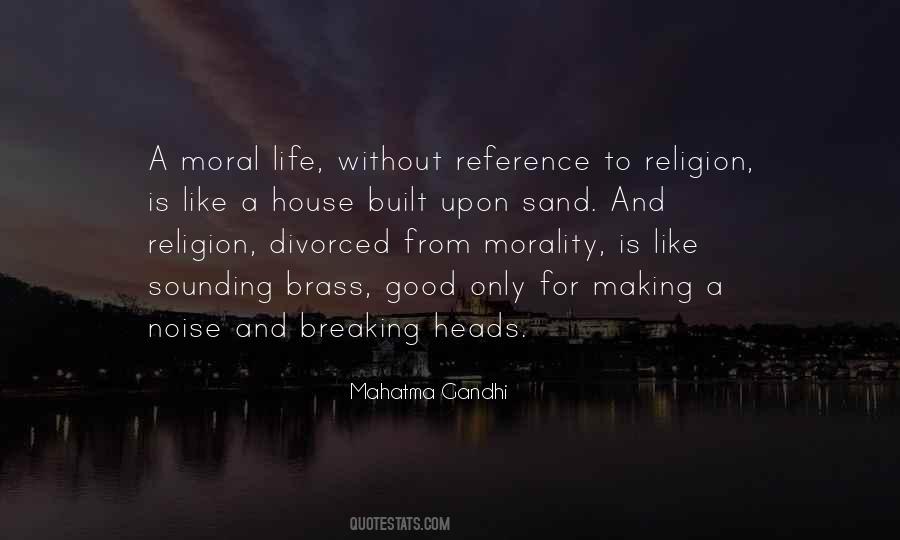 Quotes About Morality And Religion #394872