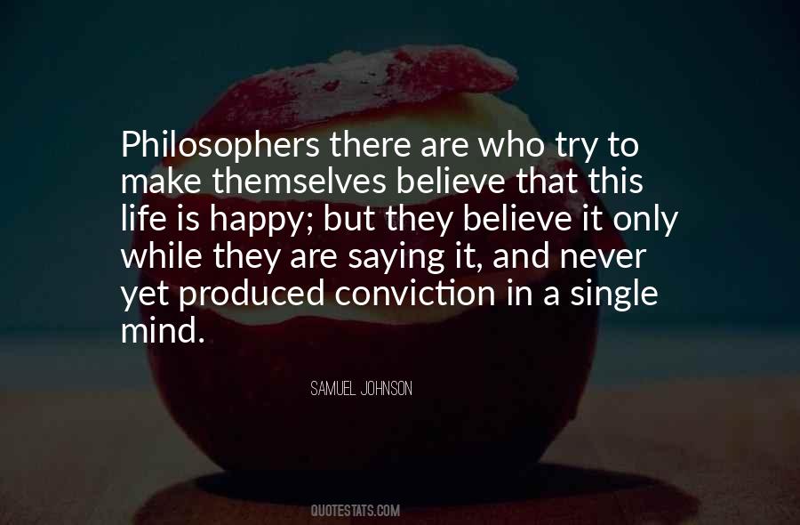 Quotes About Life Philosophers #1417941