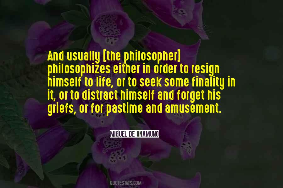 Quotes About Life Philosophers #1843986
