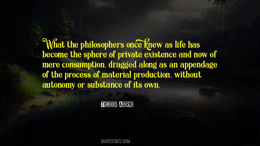 Quotes About Life Philosophers #423374