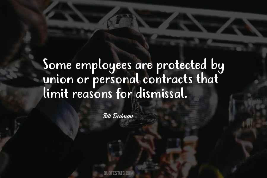 Quotes About Dismissal #1272041