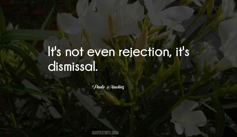 Quotes About Dismissal #707757