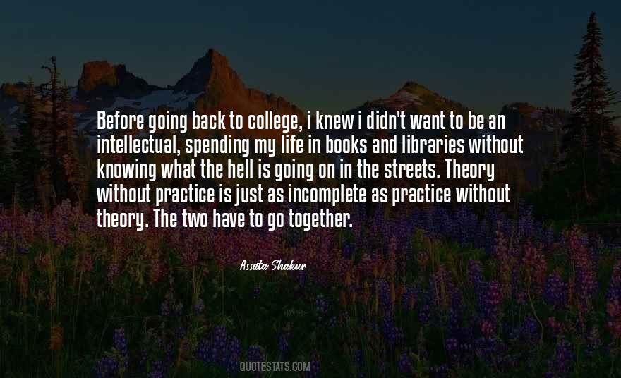 Quotes About Back To College #1341479