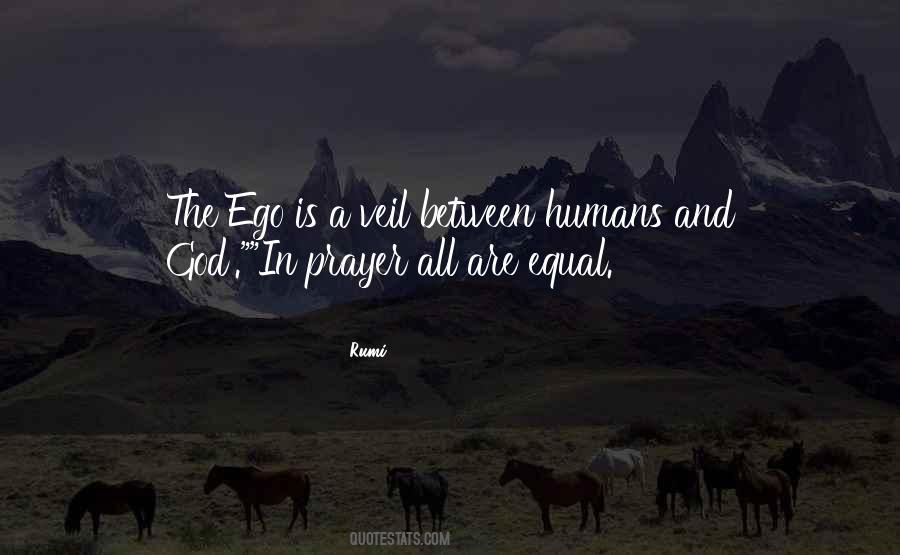 All Humans Are Equal Quotes #50997