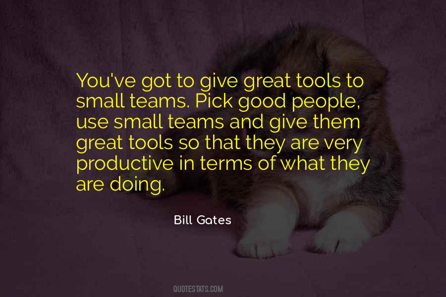 Quotes About Good Tools #1421517