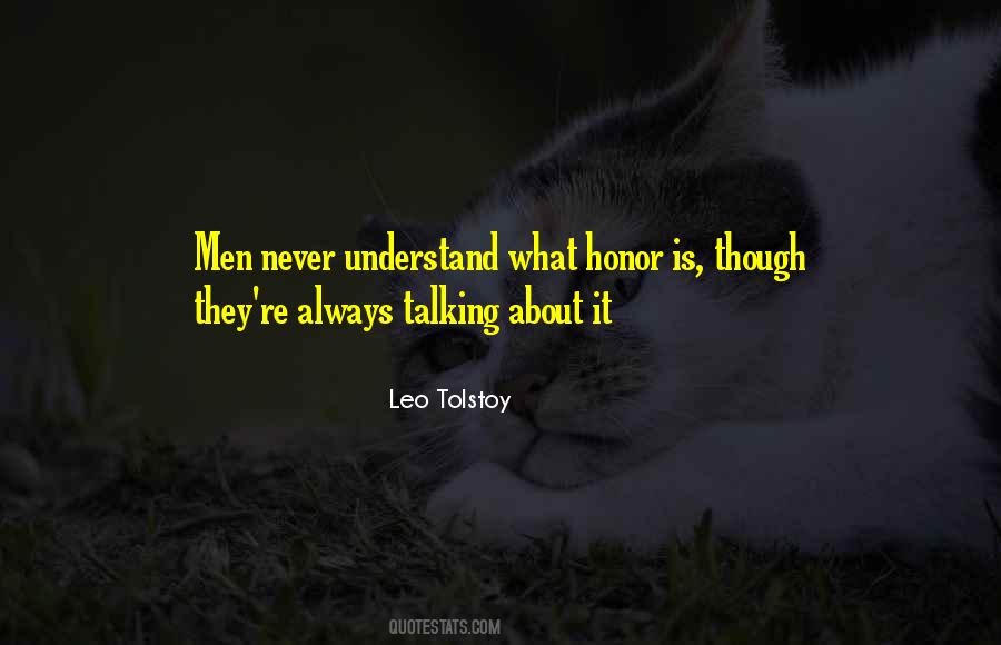 Men Never Quotes #1266194