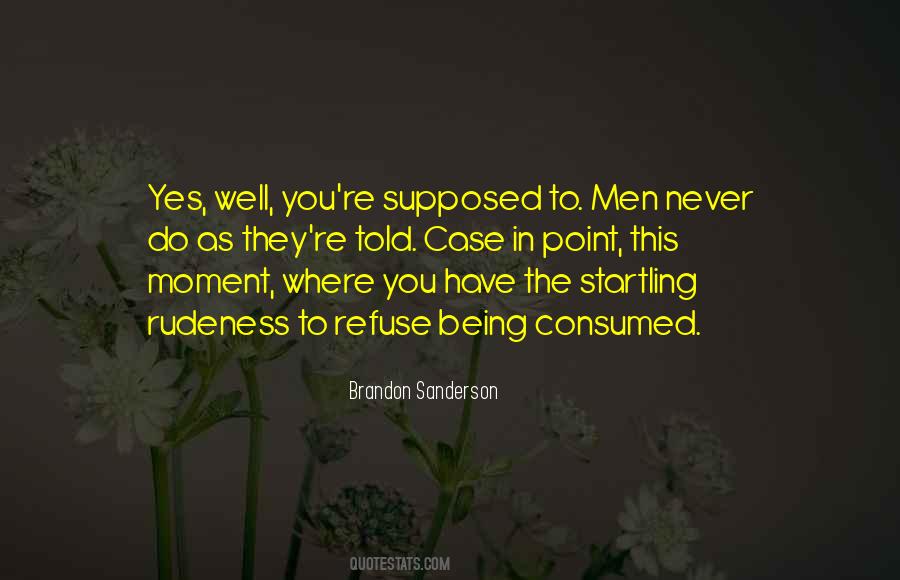 Men Never Quotes #307954