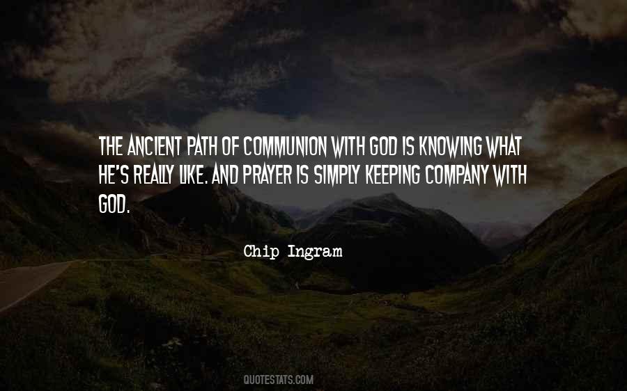 Quotes About Communion With God #1173626