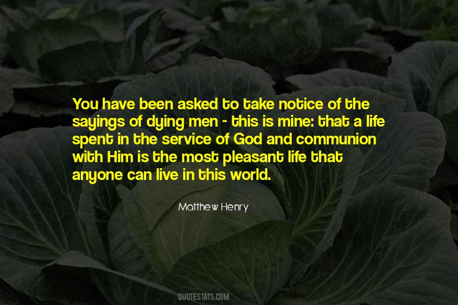 Quotes About Communion With God #1286587