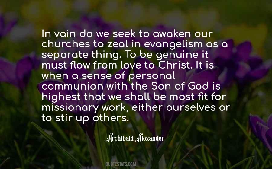 Quotes About Communion With God #1334710