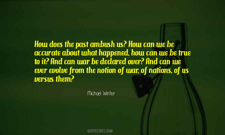 How It Happened Quotes #234081