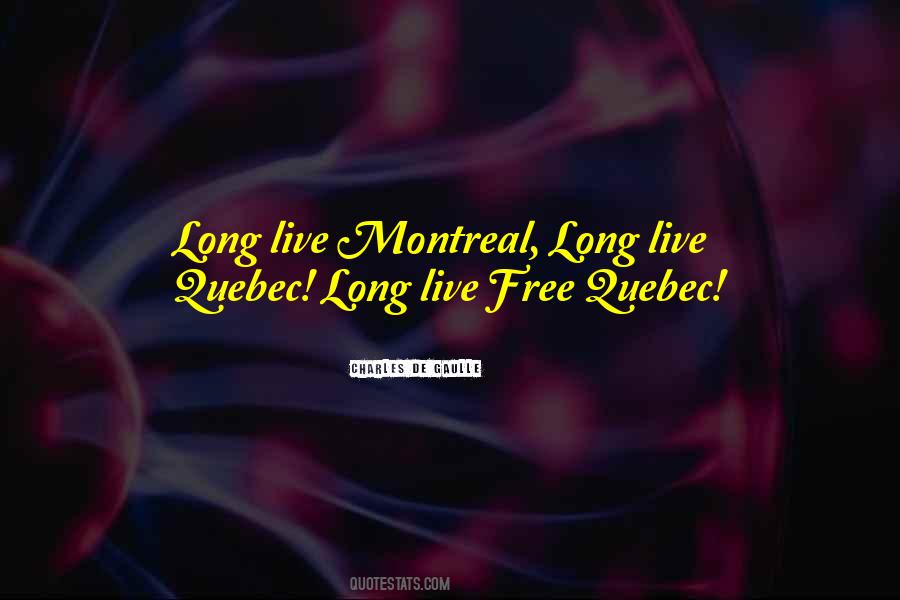Quotes About Quebec #1487658