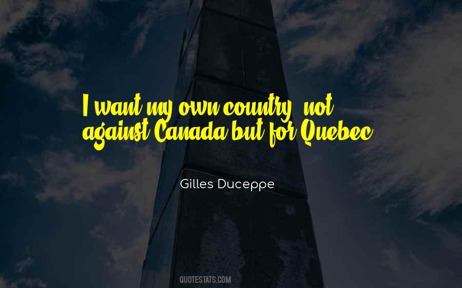 Quotes About Quebec #1687836