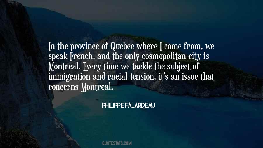 Quotes About Quebec #572195