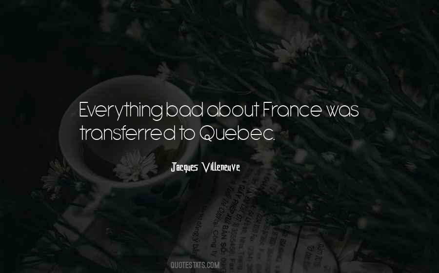 Quotes About Quebec #966705