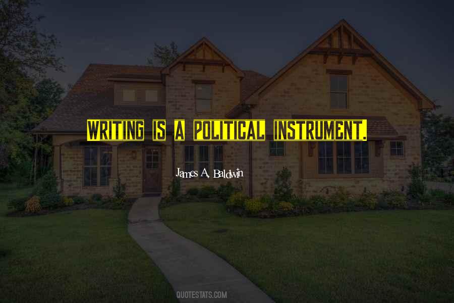 Quotes About Writing Instruments #1661197