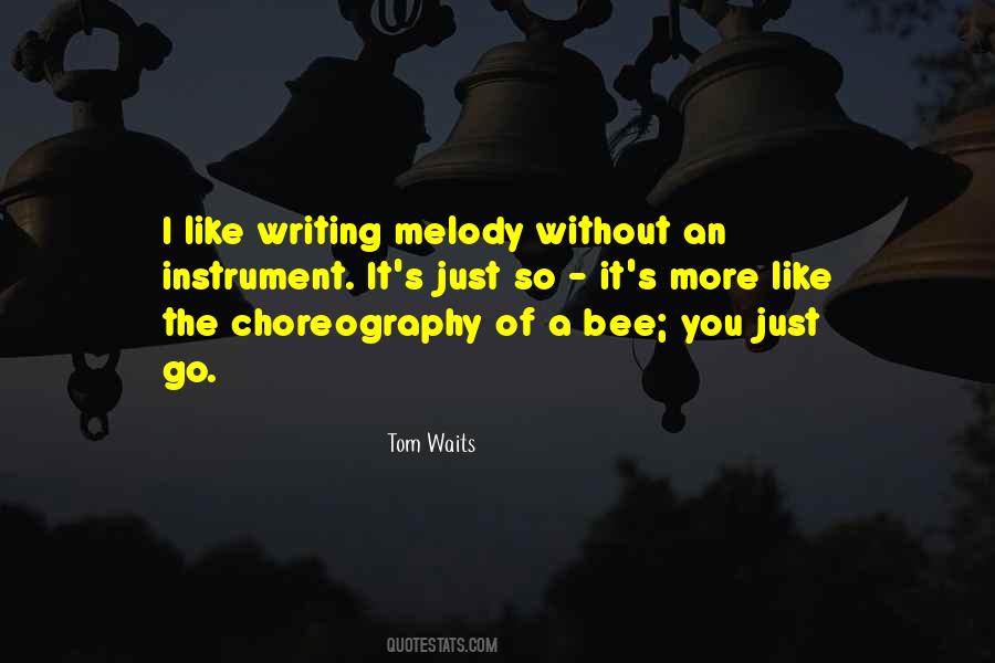 Quotes About Writing Instruments #357325