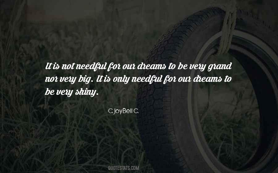 Quotes About Dreaming Big #121136