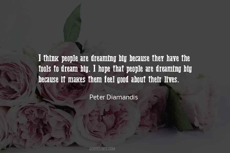 Quotes About Dreaming Big #223710