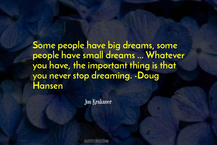 Quotes About Dreaming Big #724487