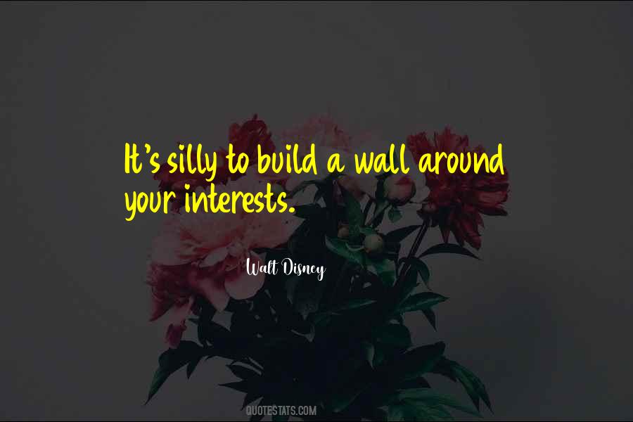 Build A Wall Quotes #1066150