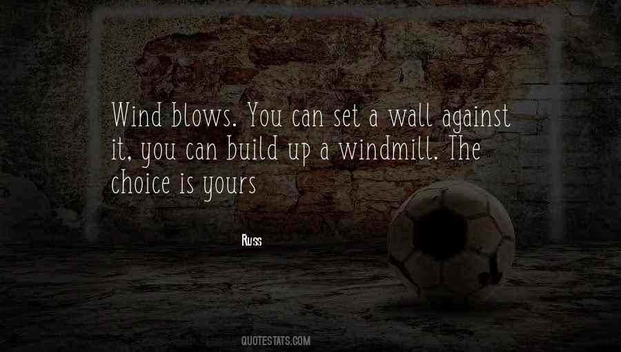 Build A Wall Quotes #1485931