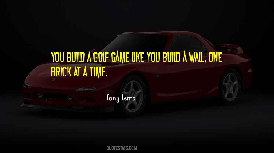 Build A Wall Quotes #1703898