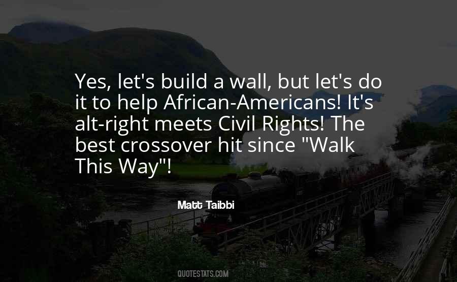 Build A Wall Quotes #1707505