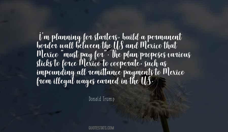 Build A Wall Quotes #749753