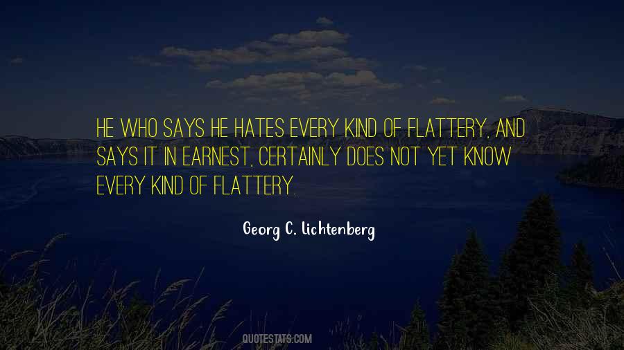 Quotes About Flattery #1241154