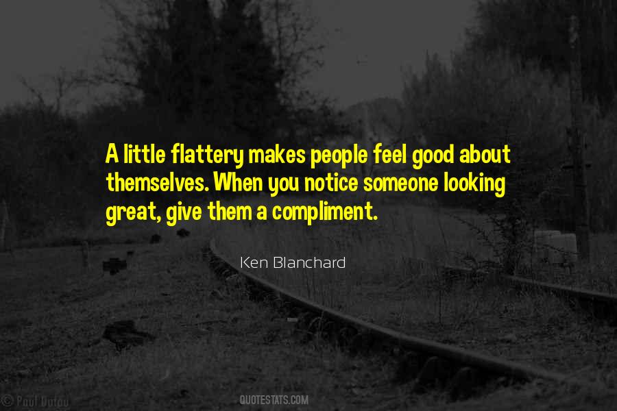 Quotes About Flattery #1336958