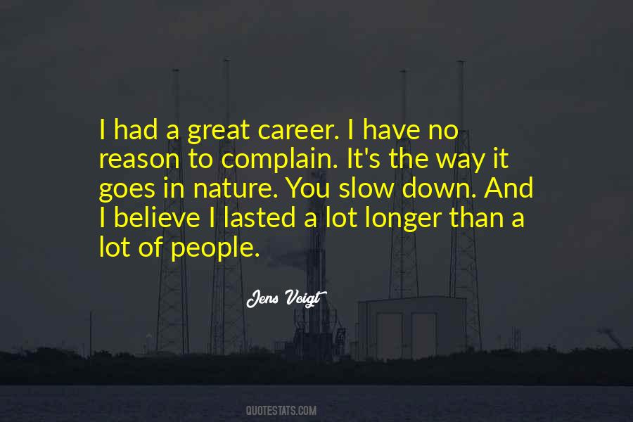 Quotes About A Great Career #1712946