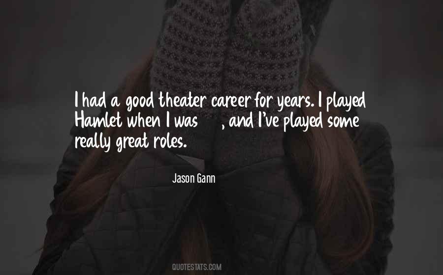 Quotes About A Great Career #465659 Quotes About A Great Career #465659