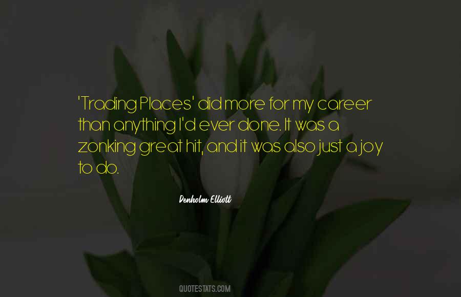 Quotes About A Great Career #554840
