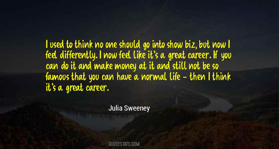 Quotes About A Great Career #788490