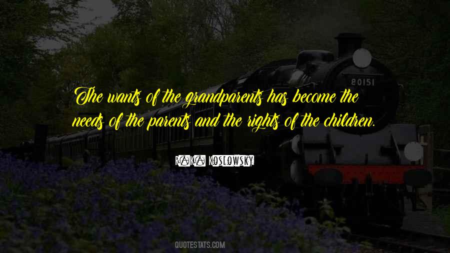 Quotes About Parents And Grandparents #100053