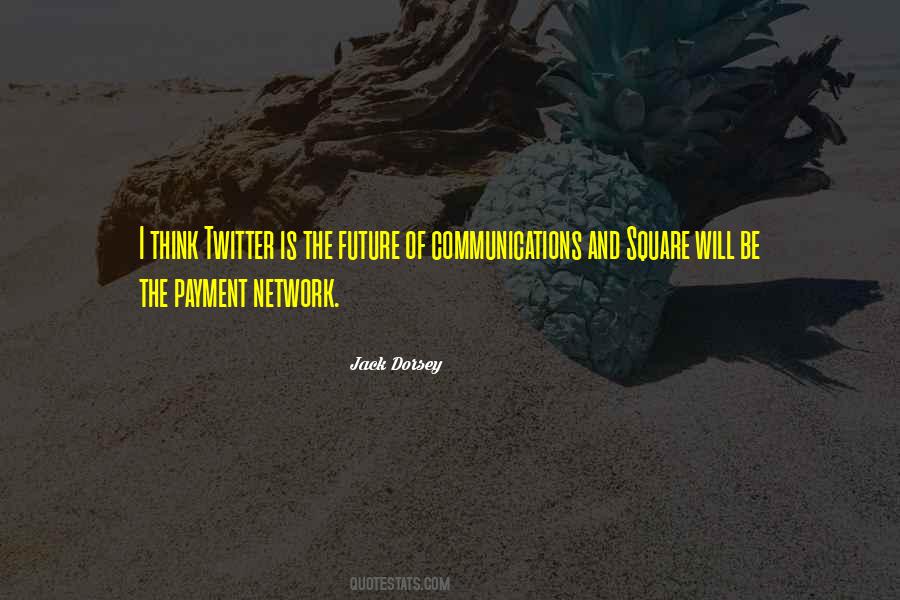 Quotes About Communications #1251104