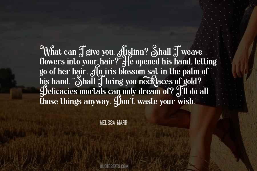 You Can Do What You Dream Quotes #1184699