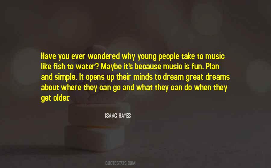You Can Do What You Dream Quotes #510226