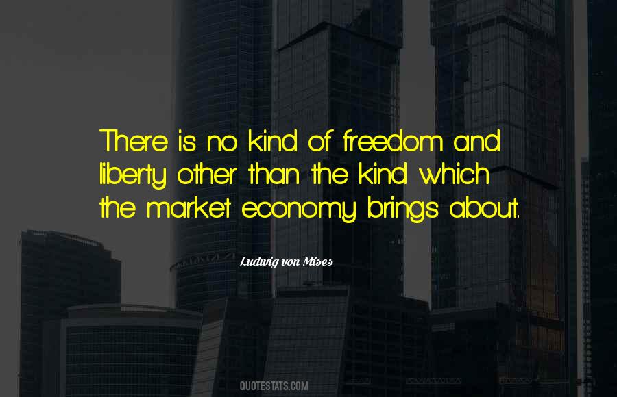Quotes About Freedom And Liberty #264357