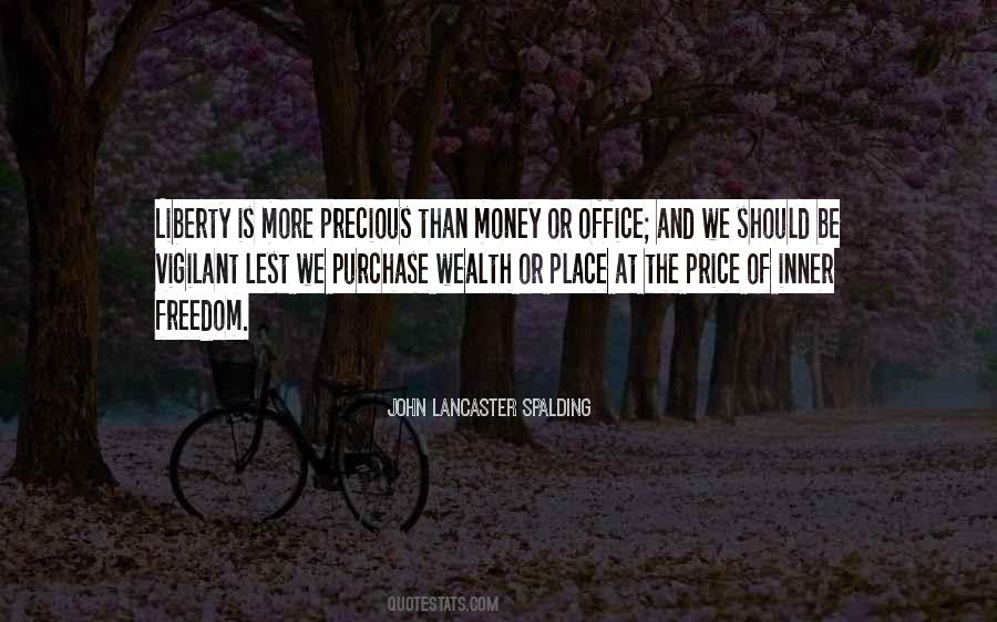 Quotes About Freedom And Liberty #38210