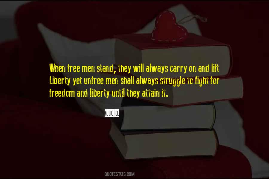 Quotes About Freedom And Liberty #511159