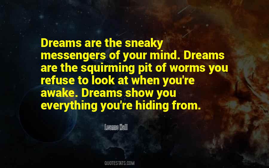 Quotes About Sneaky #1386642