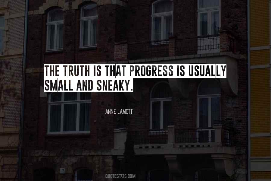 Quotes About Sneaky #144679
