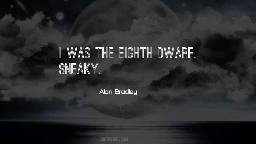 Quotes About Sneaky #282289