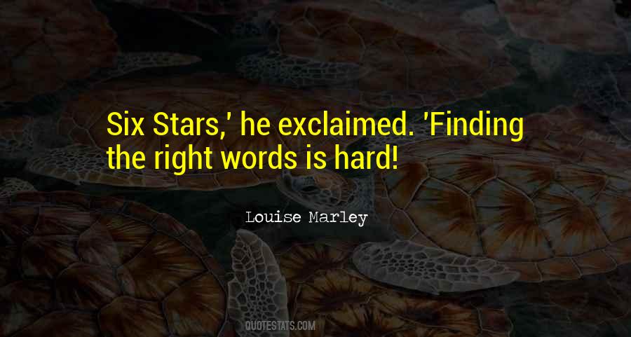 Quotes About Finding The Right Words #672091