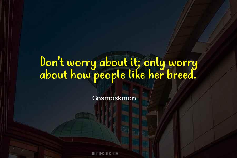 People Like Her Quotes #304397