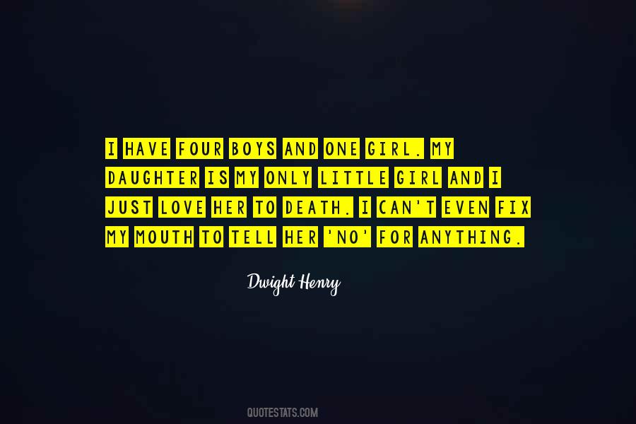 I Love My Boys Quotes #1428946