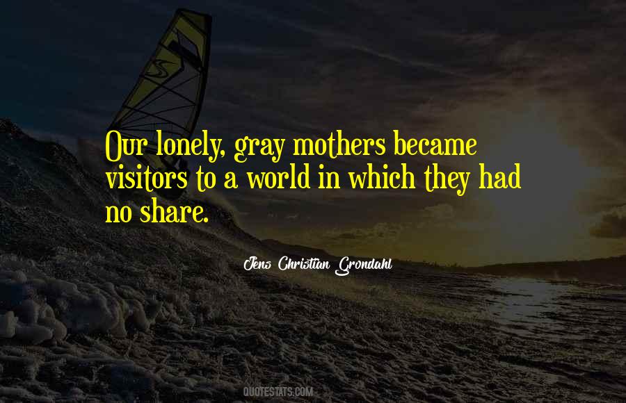 Quotes About Old Mothers #1593045